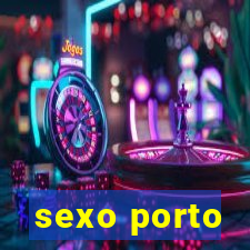 sexo porto